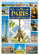 Art and History of Paris and Versailles