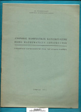 Ανθρωπος Μαθηματικός Κατασκευαστής – Homo Mathematicus Constructor : Πνευματική Κατασκευασταί Ολου του Κόσμου Ενωθήτε