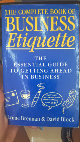 The Complete Book of Business Etiquette