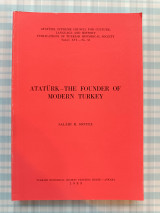 Ataturk The founder of modern Turkey