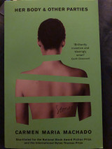 Her Body And Other Parties