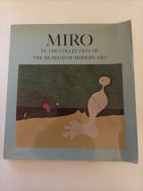 Miro In the collection of the museum of modern art
