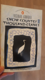 Snow Country and Thousand Cranes