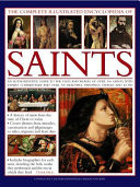 The Complete Illustrated Encyclopedia of Saints