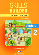 Skills builder for young learners starters 2 student's book