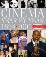 Cinema: Year by Year 1894-2005