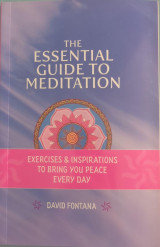 The essential guide to meditation