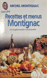 Recettes et menus Montignac ou La gastronomie nutritionnelle