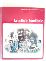 La cellule familiale