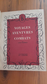 Voyages aventures et combats