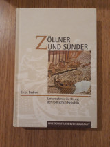 Zollner und Sunder. Unternehmer im Dienst der romischen Republik