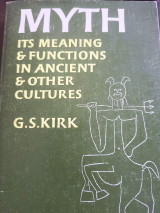 Myth its meaning and functions in ancient and other cultures