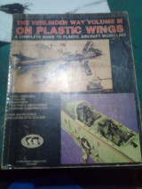 The Verlinden Way, Vol. 3: On Plastic Wings