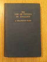 The Use of Tenses in English