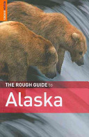 The Rough Guide to Alaska