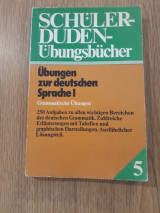 Schuler-Duden-Ubungsbucher. Ubungen zur deutschen Sprache I. Band 5