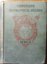 Carpenter's Geographical Reader Africa