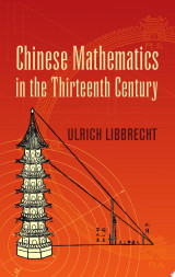 Chinese Mathematics in the Thirteenth Century
