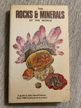 The Rocks & Minerals of the World