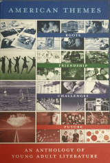 American Themes - An Anthology of Young Adult Literature