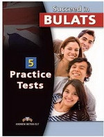 Succeed in BULATS 5 Practice Tests Self-Study Edition (Student's Book, Self Study Guide & MP3 Audio CD)