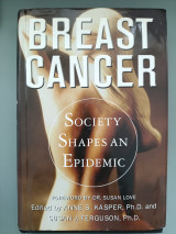 Breast Cancer Society Shapes an Epidemic