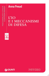 L'Io e i meccanismi di difesa