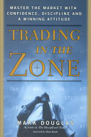 Trading in the Zone
