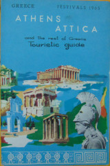 Greece Festivals 1965, Athens Attica and the rest of Greece, Touristic guide
