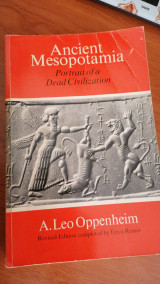 Ancient Mesopotamia - Portrait of a Dead Civilization