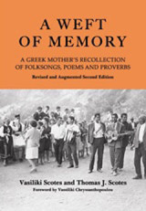 A Weft of Memory: A Greek Mother's Recollection of Folksongs, Poems and Proverbs