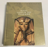 Egypt: Land of the Pharaohs (Lost Civilizations)