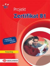 Projekt Zertifikat B1 Kursbuch 10 Modeltests