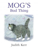 Mog’s Bad Thing