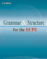 Grammar and Structure for the ECPE: Student's Book