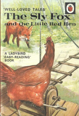 The Sly Fox and the Little Red Hen