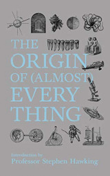 The Origin of (Almost) Everything