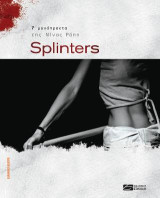 Splinters: Επτά μονόπρακτα