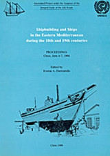 Shipbuilding and Ships in the Eastern Mediterranean During