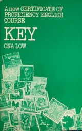 A New Certificate of Proficiency English Course: Key ( Third edition)