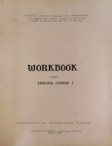 Workbook for English Course 1 (τάξη Α' Τεχνικό Επαγγελματικό Λύκειο / Σχολή)