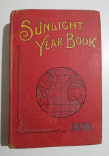 The "Sunlight" year-book for 1898 : a treasury of useful information of value to all members of the household