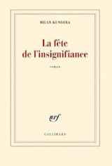 La fête de l'insignifiance