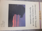 21st Century SOF: Toward an American Theory of Special Operations