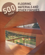 Flooring materials and other finishes