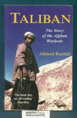 Taliban : The Story of the Afghan Warlords