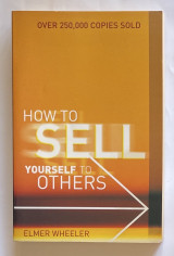 How to Sell Yourself to Others