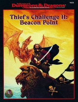 D&d 2.0: Adventure: Thief's Challenge II: Beacon Point