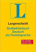 Langenscheidt Grosswörterbuch Deutsch als Fremdsprache