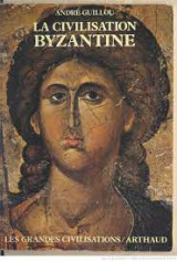 La civilisation byzantine